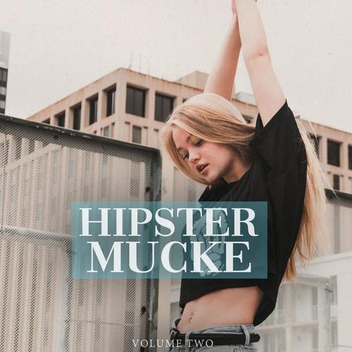 Hipster Mucke, Vol. 2