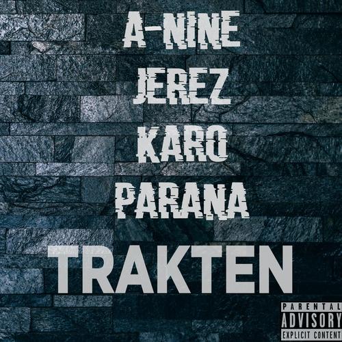 Trakten (feat. Jerez, Karo & Parana) [Explicit]