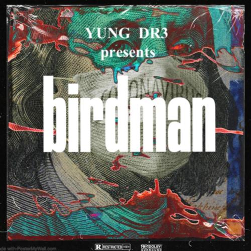 Birdman (Explicit)