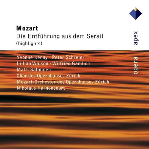 Mozart : Die Entführung aus dem Serail [Highlights] (-  Apex)