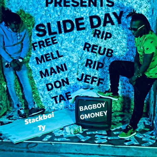 Slide Day (feat. Stackboi Ty) [Explicit]