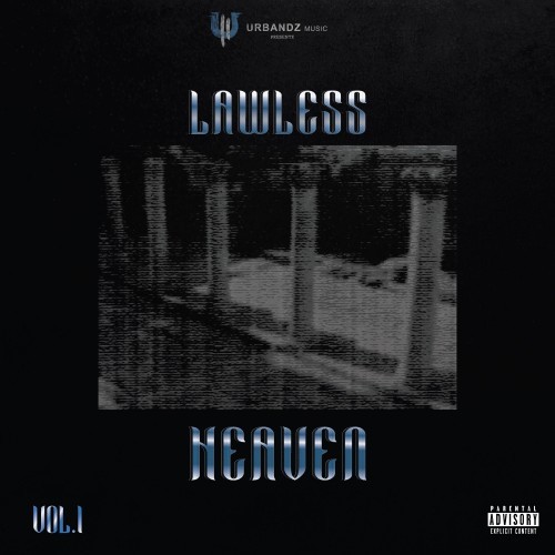 Lawless Heaven, Vol. 1 (Explicit)