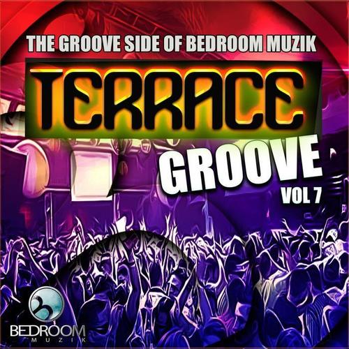 The Groove Side Of Bedroom Muzik Terrace Groove, Vol. 7