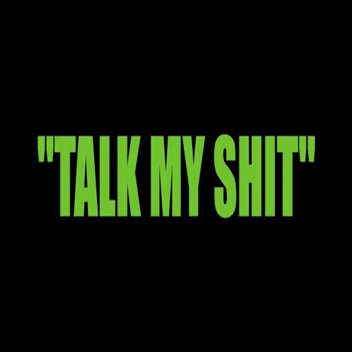 Talk My Shit (feat. SplashGotti, Dmo & Ken Frank) [Explicit]