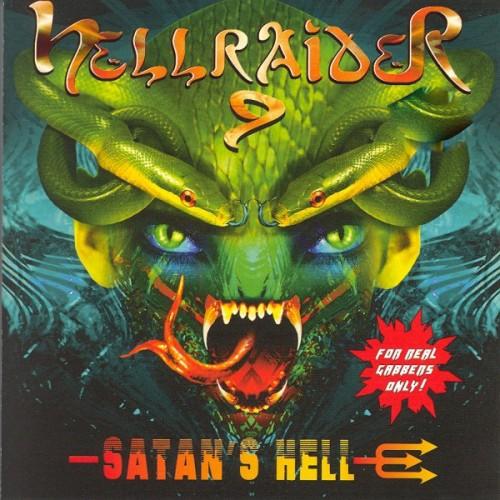 Hellraider, Vol. 9 (Satan's Hell - For Real Gabbers Only!) [Explicit]