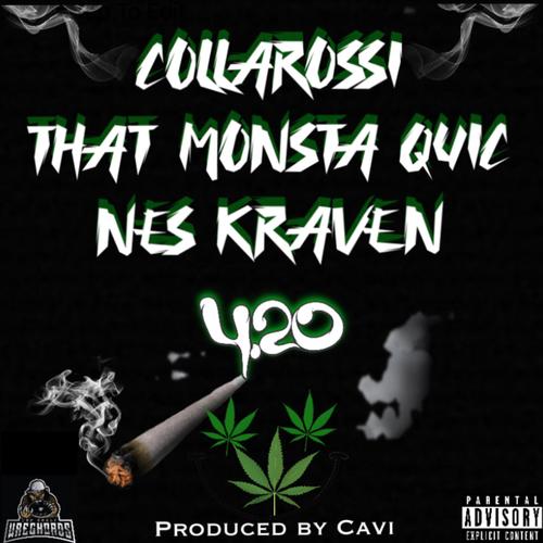 420 (feat. Collarossi & Quic) [Explicit]