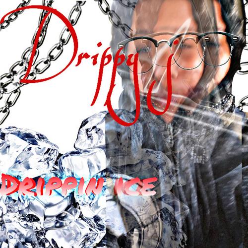 Drippn Ice (Explicit)