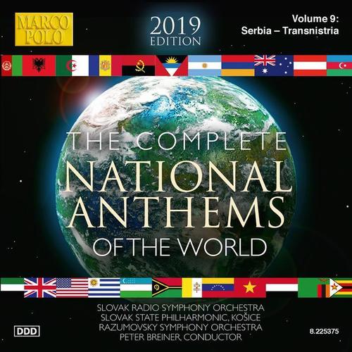 NATIONAL ANTHEMS OF THE WORLD (COMPLETE) [2019 Edition] , Vol. 9: Serbia - Transnistria