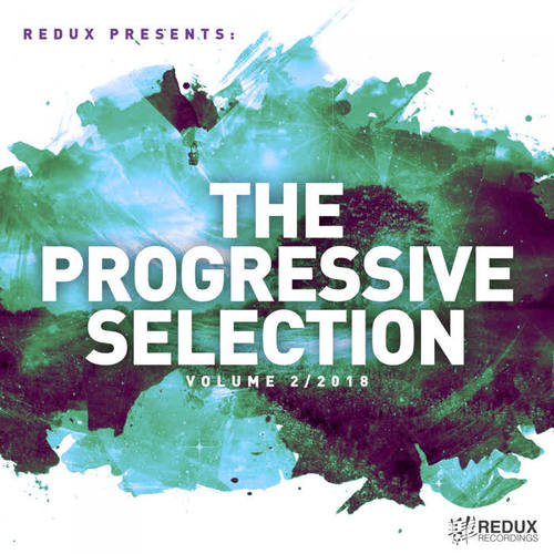 Redux Presents : The Progressive Selection, Vol. 2/2018