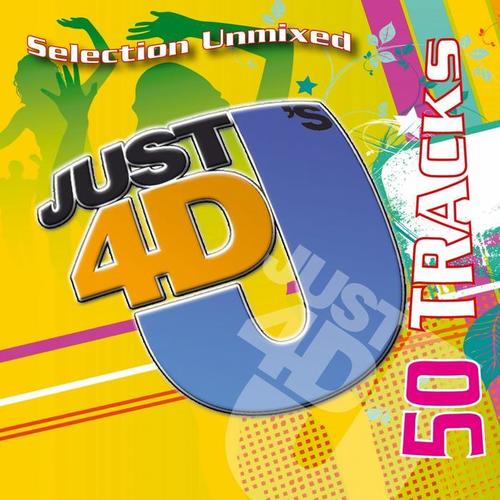 JUST4DJ's (50 Tracks Unmixed Original Dance Versions)