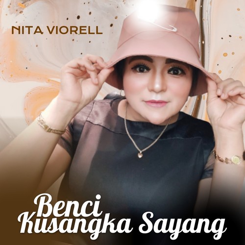 Benci Kusangka Sayang