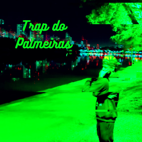 Trap do Palmeiras