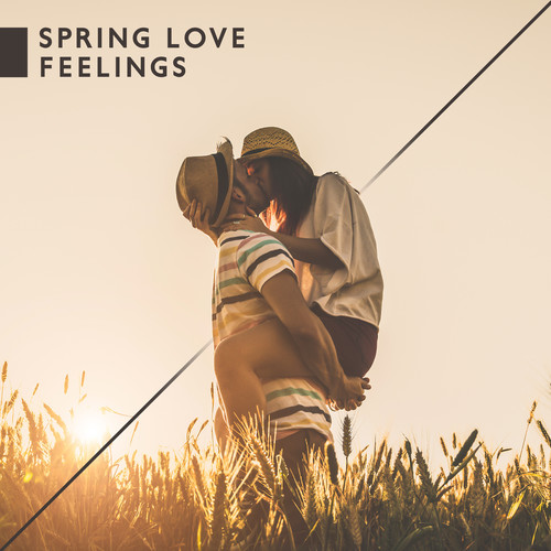 Spring Love Feelings – Romantic Jazz Music 2021