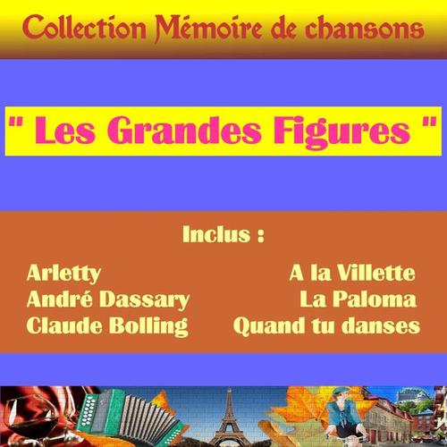 Les Grandes Figures De La Chanson