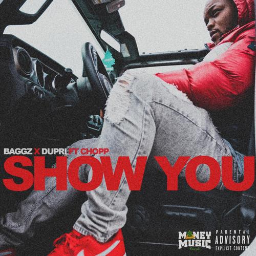 Show You (feat. Chopp) [Explicit]