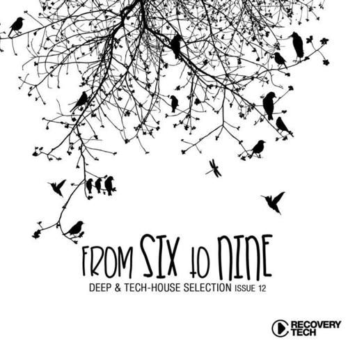 FromSixTonine Issue 12 (Deep & Tech House Selection)