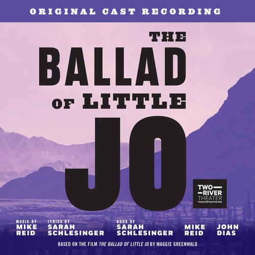 The Ballad Of Little Jo (Original Cast Recording)