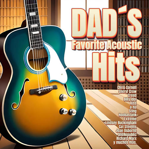 Dad's Favorites Acoustic Hits