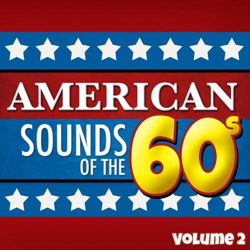 American Sounds of the 60's - Vol. 2