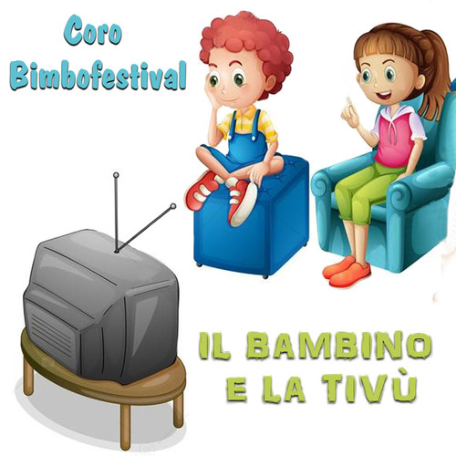 Il bambino e la Tivù