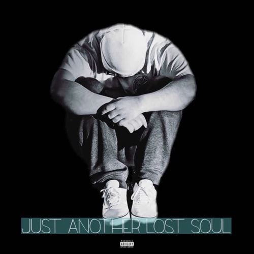 just another lost soul (Explicit)