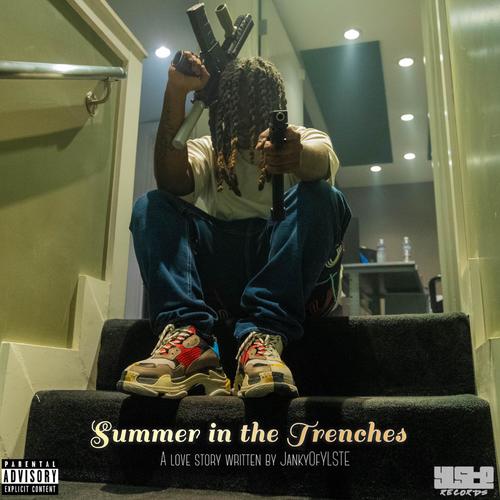 Summer In The Trenches (Explicit)