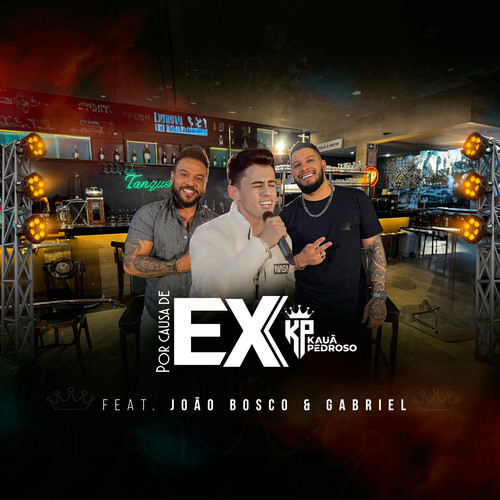 Por Causa de Ex (Ao Vivo)