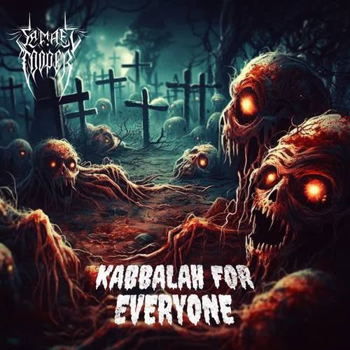 Kabbalah for Everyone (Remastered 2024) [Explicit]