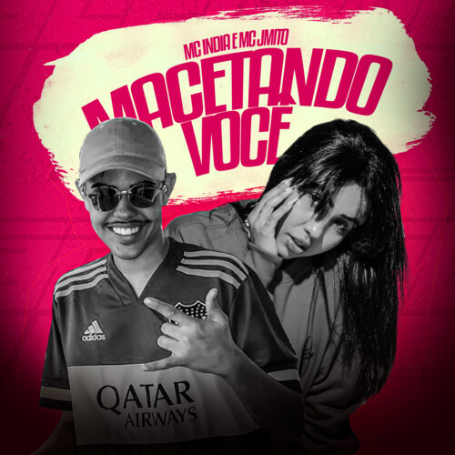 Macetando Você (Explicit)