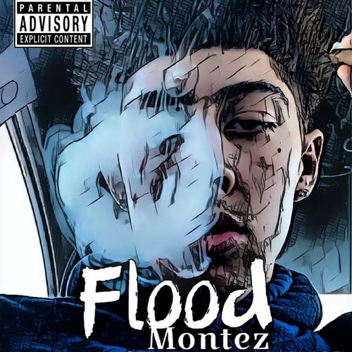 Flood (Explicit)