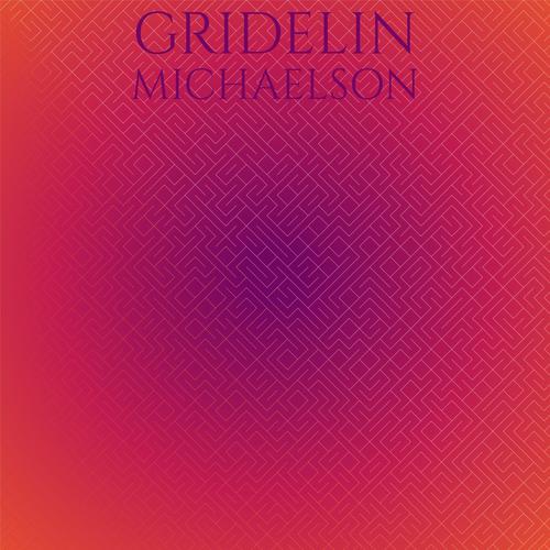 Gridelin Michaelson