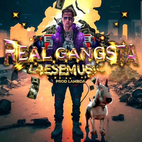 Real Gangsta (Explicit)