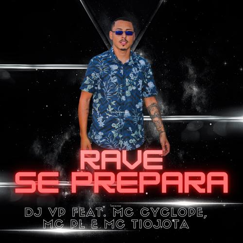 RAVE SE PREPARA (Explicit)