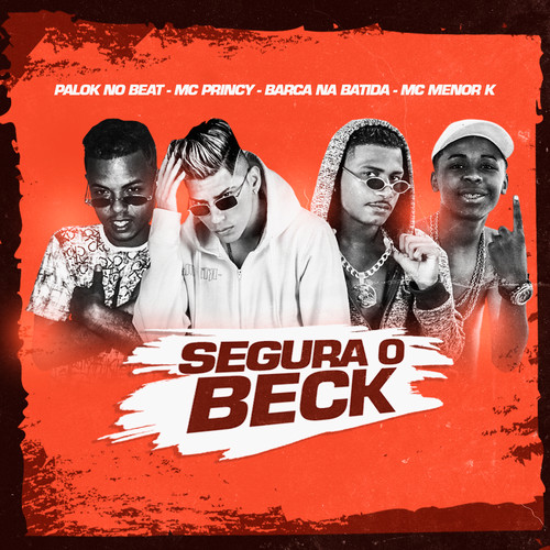 Segura o Beck (feat. MC Meno K) (Brega Funk) [Explicit]