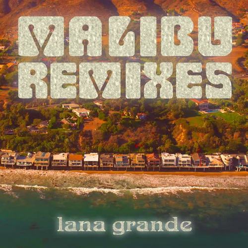 Malibu (Remixes)