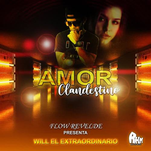Amor Clandestino (feat. Flowrevelde)