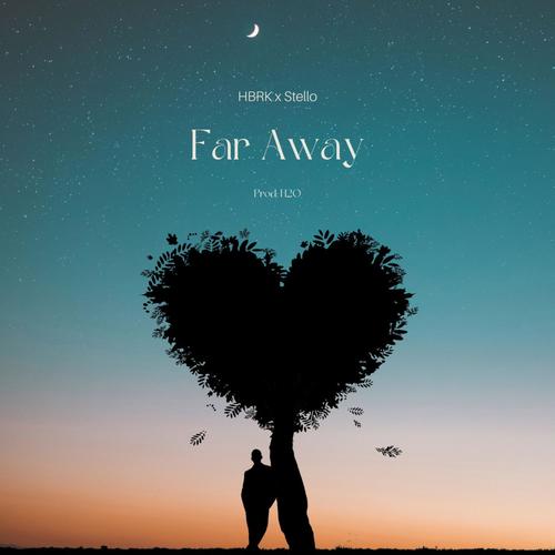 Far away (Explicit)