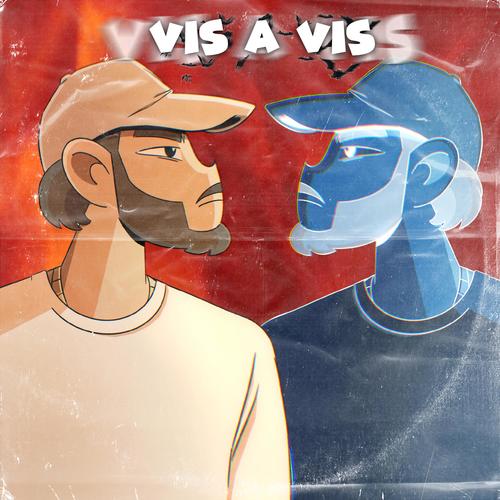 Vis a Vis (Explicit)