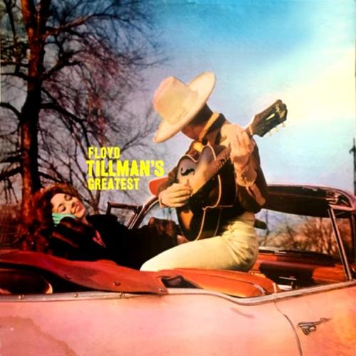 Floyd Tillman's Greatest