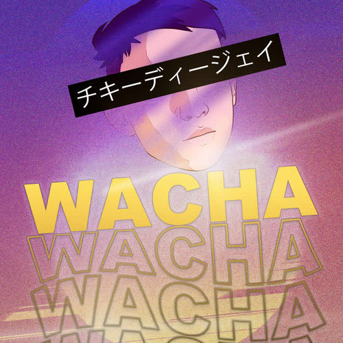 Wacha (Remix)