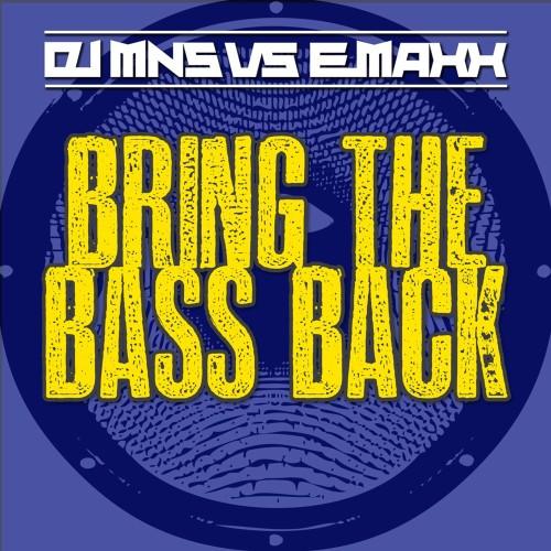 Bring the Bass Back