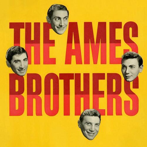 The Ames Brothers