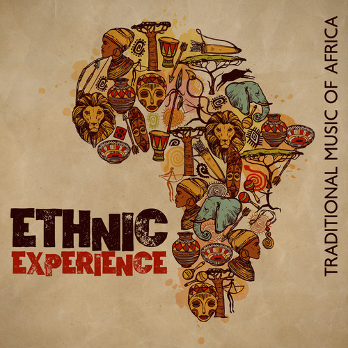 Ethnic Experience (Traditional Music of Africa)