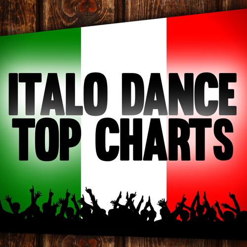 ITALO DANCE TOP CHARTS