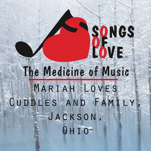 Mariah Loves Cuddles and Family, Jackson, Ohio