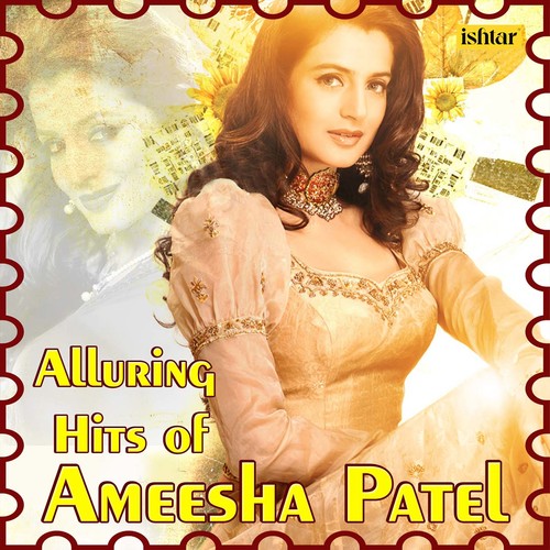 Alluring Hits of Ameesha Patel