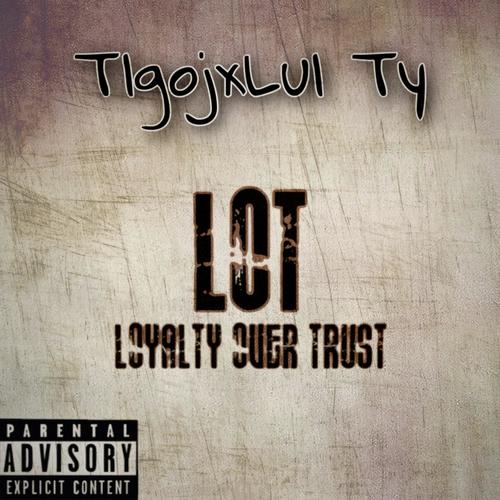 Loyalty Over Trust (Explicit)