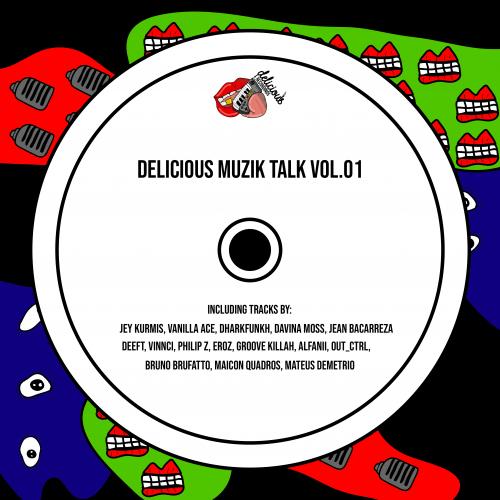 Delicious Muzik Talk, Vol. 01