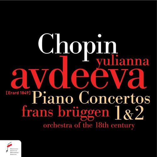 Chopin: Piano Concertos 1 & 2