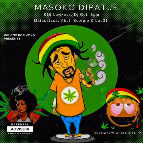 Masoko Dipatje (Explicit)